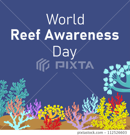 World Reef Awareness Day. World Reef Awareness Day. 112526603