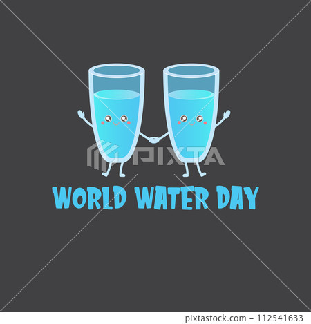 World water day greeting card or banner design template with funny cartoon smiling water glass character isolated on grey background . International water day concept vector illustration 112541633