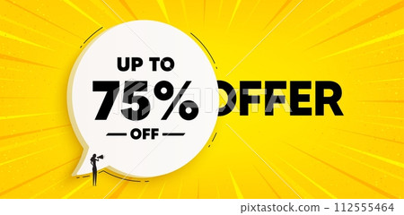 Up to 75 percent off sale. Chat speech bubble banner. Discount offer price sign. Special offer symbol. Save 75 percentages. Discount tag speech bubble message. Talk box background. Vector Up to 75 percent off sale. Chat speech bubble banner. Discount offer price sign. Special offer symbol. Save 75 percentages. Discount tag speech bubble message. Talk box background. Vector 112555464