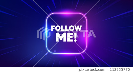 Follow me tag. Neon light frame box banner. Special offer sign. Super offer symbol. Follow me neon light frame message. Vector 112555770