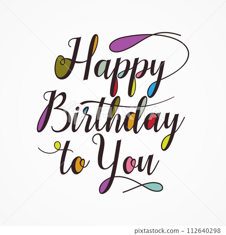 Abstract letter design with word happy birthday to you Abstract letter design with word happy birthday to you 112640298