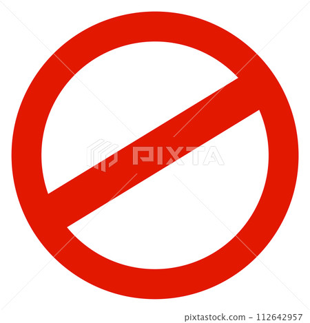 Forbidden sign. Stop and ban red circle symbol Forbidden sign. Stop and ban red circle symbol 112642957