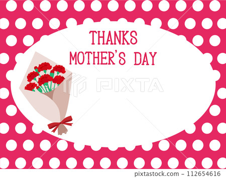 Red carnation bouquet and THANKS MOTHER'S DAY dot pattern frame Red carnation bouquet and THANKS MOTHER'S DAY dot pattern frame 112654616