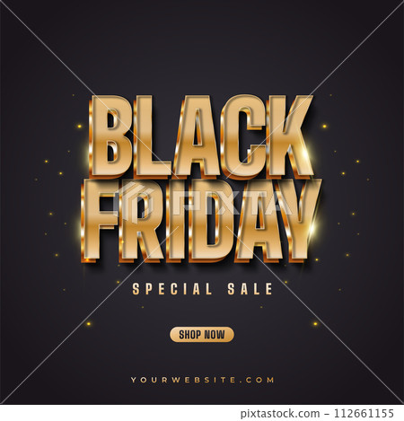 Black Friday sale poster or banner with 3d gold text on dark background. Online Shopping Banner Black Friday sale poster or banner with 3d gold text on dark background. Online Shopping Banner 112661155