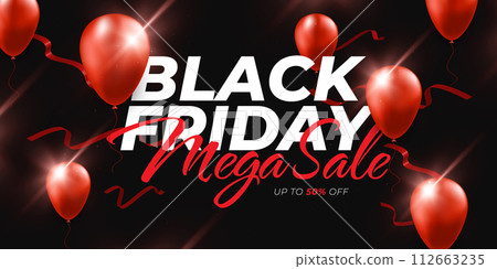 Black Friday Sale Banner Design with Red Helium Balloons and Ribbons on Black Background. Advertising and Promotion Banner Design for Black Friday Campaign Black Friday Sale Banner Design with Red Helium Balloons and Ribbons on Black Background. Advertising and Promotion Banner Design for Black Friday Campaign 112663235