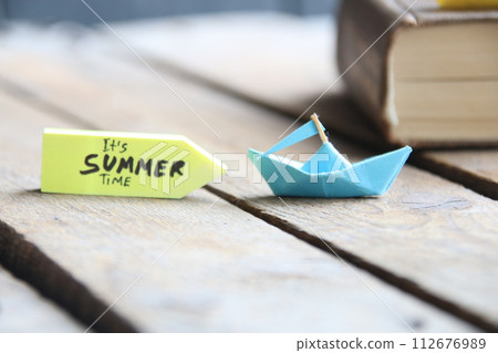 Its Summer Time. Paper boat and text. Its Summer Time. Paper boat and text. 112676989