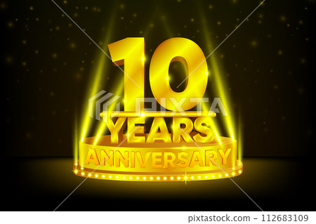 10 Years Anniversary Celebration. Anniversary podium. Anniversaries concept. Gold stage on black background. Vector illustration. 10 Years Anniversary Celebration. Anniversary podium. Anniversaries concept. Gold stage on black background. Vector illustration. 112683109
