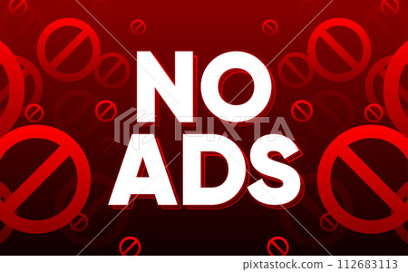 No ADS. Banner for promotion design. Internet advertisement. Banner with text No ADS. Banner for concept design. Vector illustration. No ADS. Banner for promotion design. Internet advertisement. Banner with text No ADS. Banner for concept design. Vector illustration. 112683113