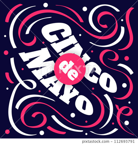 Colorful Cinco de Mayo Lettering. Can be Used for Banner, Poster, and Greeting Card Colorful Cinco de Mayo Lettering. Can be Used for Banner, Poster, and Greeting Card 112693791