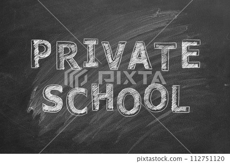 Private school. Text on blackboard 112751120