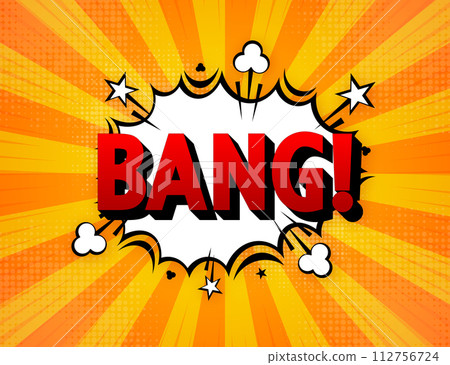 Comic Pop Art cloud bubble with text Bang. Funny speech bubble. Trendy Colorful banner in pop art retro comic style. Vector illustration. Comic Pop Art cloud bubble with text Bang. Funny speech bubble. Trendy Colorful banner in pop art retro comic style. Vector illustration. 112756724