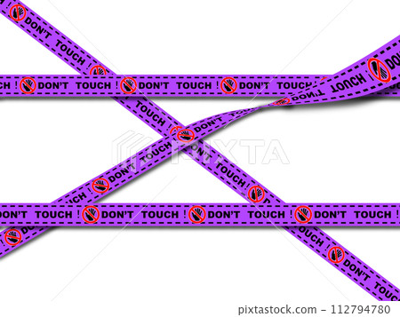 “Don’t touch!” regulation lines reminding people to be careful 112794780