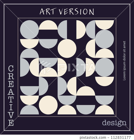 A pattern of circles and semicircles. Bauhaus-style ornament. Template for modern posters, posters, covers, postcards, business cards. Creative style for creative ideas and design 112831177