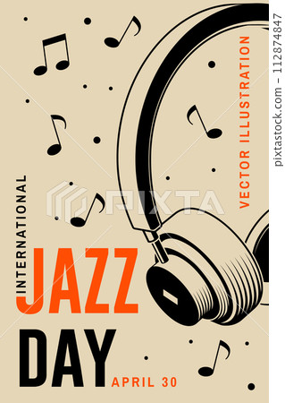 Jazz Day. Poster background template for music festival. Classical black retro headphones event flyer design. April 30. International Jazz Day Celebration. Vector illustration. 112874847