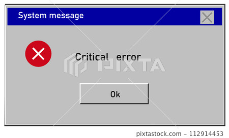 Critical error icon. System message window old style sign. Virus popup symbol. flat style. Critical error icon. System message window old style sign. Virus popup symbol. flat style. 112914453