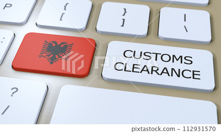 Albania National Flag and Text Customs Clearance on Button 3D Illustration 112931570