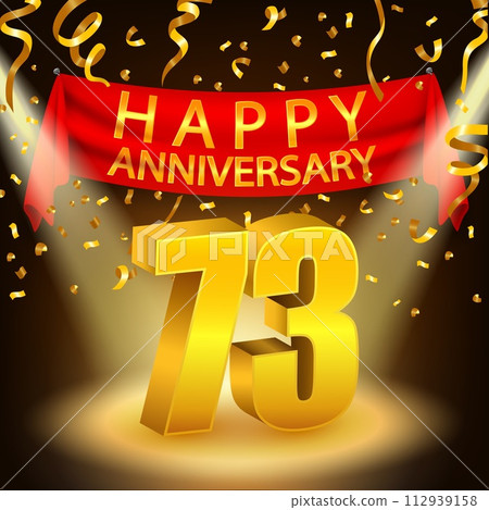 Happy 73th Anniversary Celebration with Golden Confetti and Spotlight, Vector Illustration Happy 73th Anniversary Celebration with Golden Confetti and Spotlight, Vector Illustration 112939158