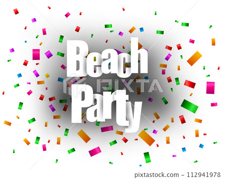 Beach Party Text With Confetti, Vector Illustration 112941978