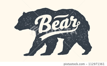 Bear. Lettering, typography. Animal silhouette bear, lettering Bear. Creative graphic design. Vintage poster, drawing, typography banner, hand drawn wild symbol, t-shirt print. Vector Illustration 112971361