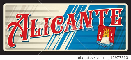 Alicante city in Spain, Spanish town. Vector travel plate or sticker, vintage tin sign, retro vacation postcard or journey signboard, luggage tag. Valencian community, coat of arms and flag Alicante city in Spain, Spanish town. Vector travel plate or sticker, vintage tin sign, retro vacation postcard or journey signboard, luggage tag. Valencian community, coat of arms and flag 112977810