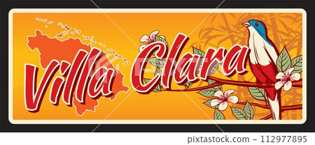 Villa Clara province of Republic of Cuba, Cuban territory plaque. Vector travel plate, vintage tin sign, retro welcoming postcard design. Souvenir card with trogon and sugar cane, map of area 112977895