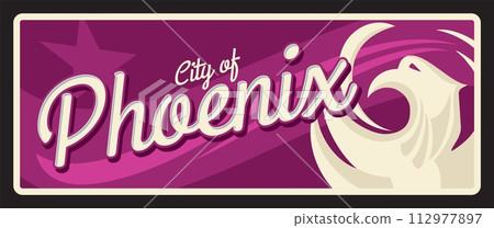 Phoenix US city plate, USA travel plaque american destination tourist sticker. US city banner, United States of America journey vector tin sign with cities flags coat of arms symbol and phoenix bird Phoenix US city plate, USA travel plaque american destination tourist sticker. US city banner, United States of America journey vector tin sign with cities flags coat of arms symbol and phoenix bird 112977897