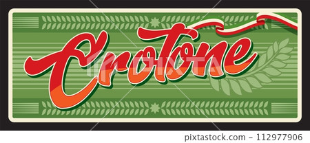 Crotone Italian city retro travel plate, tin sign. Cutrone or Cutruni city and comune in Calabria, Italy. Italian city tin sign or vector banner. Europe travel region plate with vintage Coat of Arms 112977906