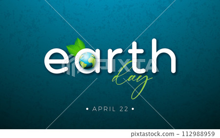 Happy Earth Day Illustration with Planet and Green Leaves on Blue Background. World Map on April 22 Environmental and Eco Concept with Typography Lettering. Vector Design for Postcard, Banner 112988959