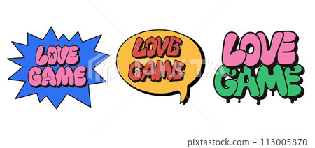 Vintage street style typographic compositions. Text Love Game. Trendy retro 90s style concept on white background. Suitable for printout, t shirt print, textile, signboard 113005870
