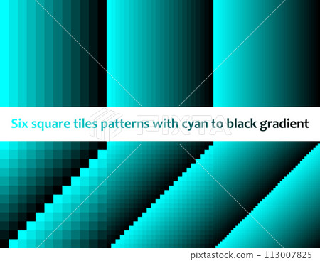 Cyan to black in square tiles, seamless vector pattern, monochromatic, collection of six 113007825