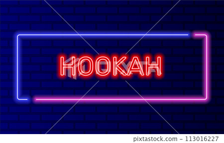 Neon sign hookah in speech bubble frame on brick wall background vector. Light banner on the wall background. Hookah button for lounge cafe chill out, design template, night neon signboard Neon sign hookah in speech bubble frame on brick wall background vector. Light banner on the wall background. Hookah button for lounge cafe chill out, design template, night neon signboard 113016227