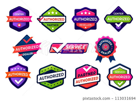 Official authorized dealer, seller and distributor seals and mark labels vector set. Certified badges for service business center. Tags with checkmark, stamp, ribbon signifies approved authorization 113031694