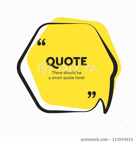 Quote frame blank, text quote boxes, message Quote frame blank, text quote boxes, message 113034813