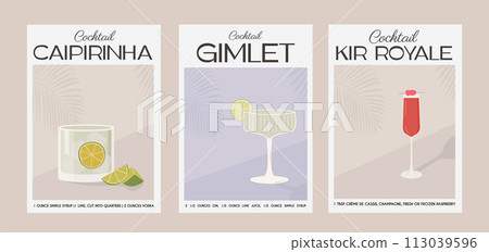 Caipirinha, Gimlet and Kir Royale Cocktail. Classic alcohol beverage recipe. Set of modern trendy graphic print in muted colors. Aperitif. Minimalist poster with garnish drink. Vector illustration. Caipirinha, Gimlet and Kir Royale Cocktail. Classic alcohol beverage recipe. Set of modern trendy graphic print in muted colors. Aperitif. Minimalist poster with garnish drink. Vector illustration. 113039596
