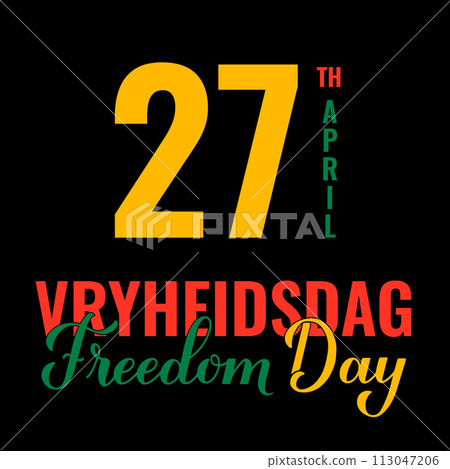 Vryheidsdag - South Africa Freedom Day. National holiday celebrate on April 27. Vector template for typography poster, banner, flyer, postcard, etc 113047206