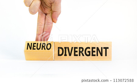 Divergent or neurodivergent symbol. Concept words Divergent Neurodivergent on wooden blocks. Beautiful white background. Psychologist hand. Divergent or neurodivergent concept. Copy space. 113072588