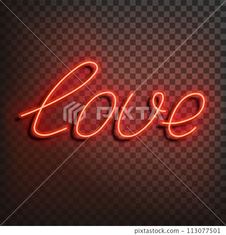Neon word love. A bright red sign on a on a transparent background. Element of design for a happy Valentine s day. Vector illustration. Neon word love. A bright red sign on a on a transparent background. Element of design for a happy Valentine s day. Vector illustration. 113077501