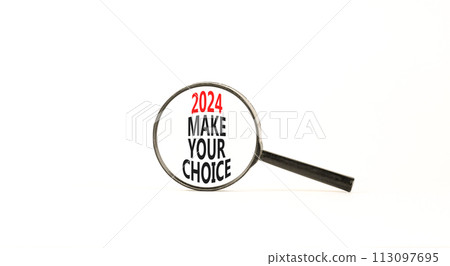 2024 Make your choice symbol. Concept words 2024 Make your choice on beautiful magnifying glass. Beautiful white table white background. Business 2024 Make your choice concept. Copy space 2024 Make your choice symbol. Concept words 2024 Make your choice on beautiful magnifying glass. Beautiful white table white background. Business 2024 Make your choice concept. Copy space 113097695