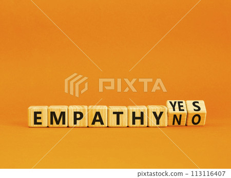 Empathy yes or no symbol. Concept words Empathy no to Empathy yes on beautiful wooden cubes. Beautiful orange table orange background. Psychological and empathy yes or no concept, copy space. Empathy yes or no symbol. Concept words Empathy no to Empathy yes on beautiful wooden cubes. Beautiful orange table orange background. Psychological and empathy yes or no concept, copy space. 113116407