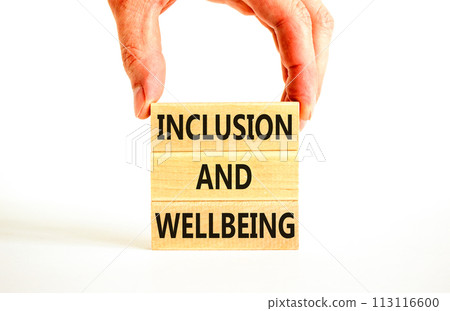 Inclusion and wellbeing symbol. Concept words Inclusion and wellbeing on wooden block. Beautiful white table white background. Doctor hand. Motivational inclusion and wellbeing concept. Copy space. 113116600