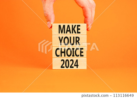 Make your choice 2024 symbol. Concept words Make your choice 2024 on beautiful wooden block. Beautiful orange table orange background. Voter hand. Business Make your choice 2024 concept. Copy space. Make your choice 2024 symbol. Concept words Make your choice 2024 on beautiful wooden block. Beautiful orange table orange background. Voter hand. Business Make your choice 2024 concept. Copy space. 113116649