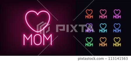 Outline neon love mom icon set. Glowing neon text Mom with heart sign. Mothers day greeting, favorite mummy, love mother, health care about mum, Mom birthday, lovely mama. Vector icon set Outline neon love mom icon set. Glowing neon text Mom with heart sign. Mothers day greeting, favorite mummy, love mother, health care about mum, Mom birthday, lovely mama. Vector icon set 113141563