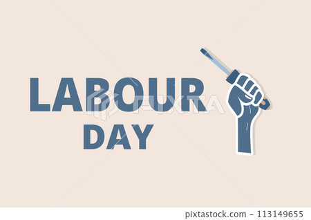 Labour day card. International workers day banner template. Vector illustration. Labour day card. International workers day banner template. Vector illustration. 113149655