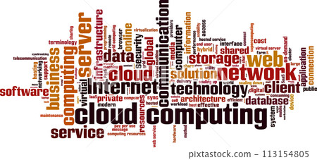 Cloud computing word cloud Cloud computing word cloud 113154805