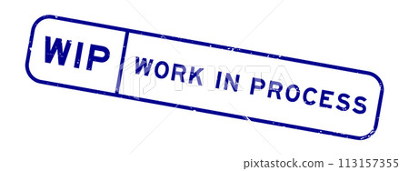 Grunge blue WIP work in process word square rubber seal stamp on white background 113157355