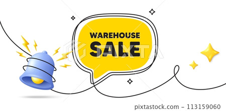 Warehouse sale tag. Continuous line art banner. Special offer price sign. Advertising discounts symbol. Warehouse sale speech bubble background. Wrapped 3d bell icon. Vector Warehouse sale tag. Continuous line art banner. Special offer price sign. Advertising discounts symbol. Warehouse sale speech bubble background. Wrapped 3d bell icon. Vector 113159060