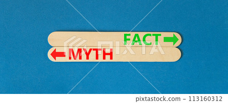 Fact or myth symbol. Concept word Myth and Fact on beautiful wooden stick. Beautiful blue table blue background. Business and fact or myth concept. Copy space. Fact or myth symbol. Concept word Myth and Fact on beautiful wooden stick. Beautiful blue table blue background. Business and fact or myth concept. Copy space. 113160312