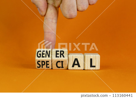 General or special symbol. Businessman turns beautiful wooden cubes and changes the word Special to General. Beautiful orange table orange background. Business general or special concept. Copy space. 113160441