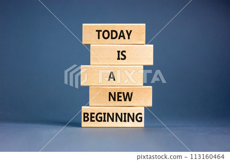 Today is a new beginning symbol. Concept words Today is a new beginning on wooden blocks. Beautiful grey table grey background. Business today is a new beginning concept. Copy space. Today is a new beginning symbol. Concept words Today is a new beginning on wooden blocks. Beautiful grey table grey background. Business today is a new beginning concept. Copy space. 113160464