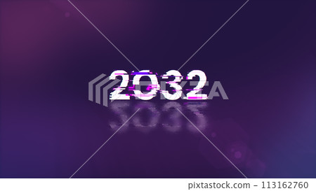 3D rendering 2032 text with screen effects of technological glitches 113162760